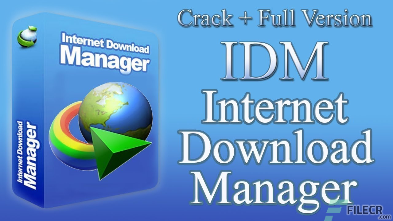 idm free download full crack