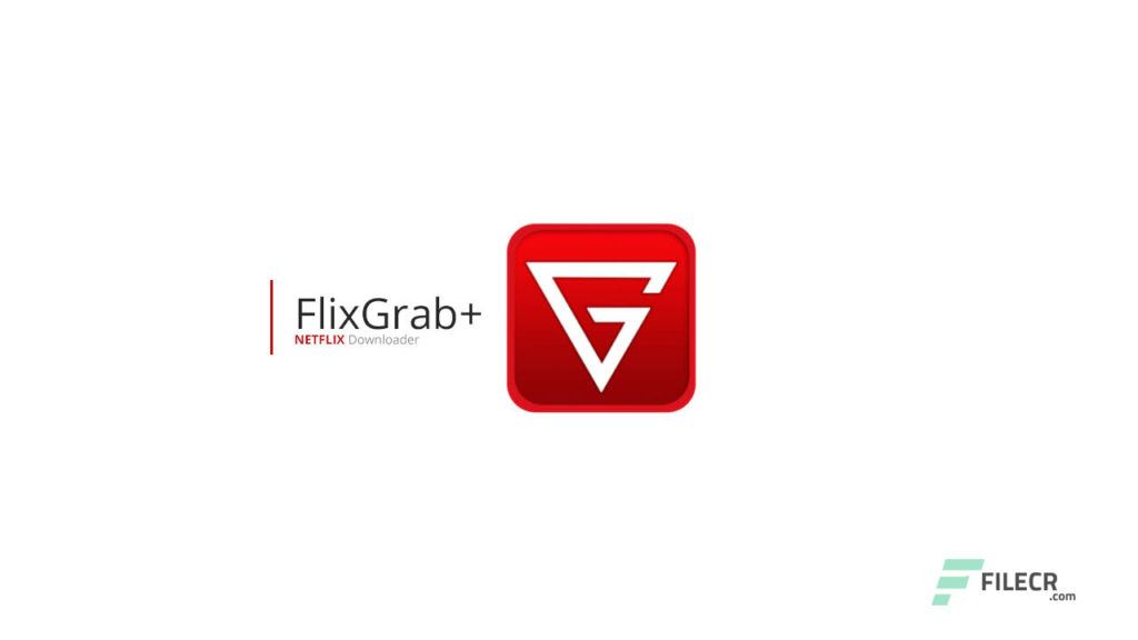 for iphone instal FlixGrab+ Premium 1.6.20.1971